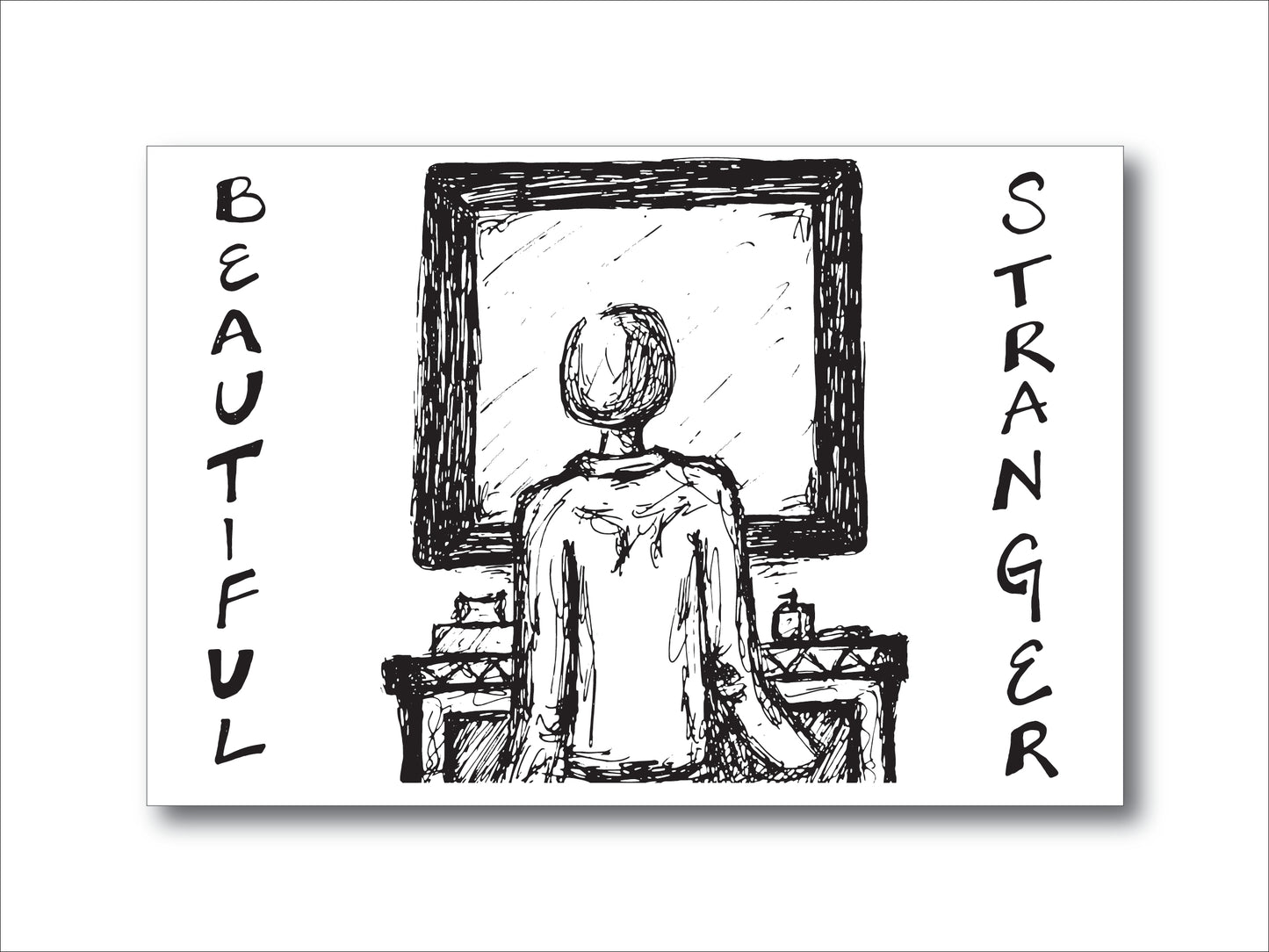 Beautiful Stranger Postcard