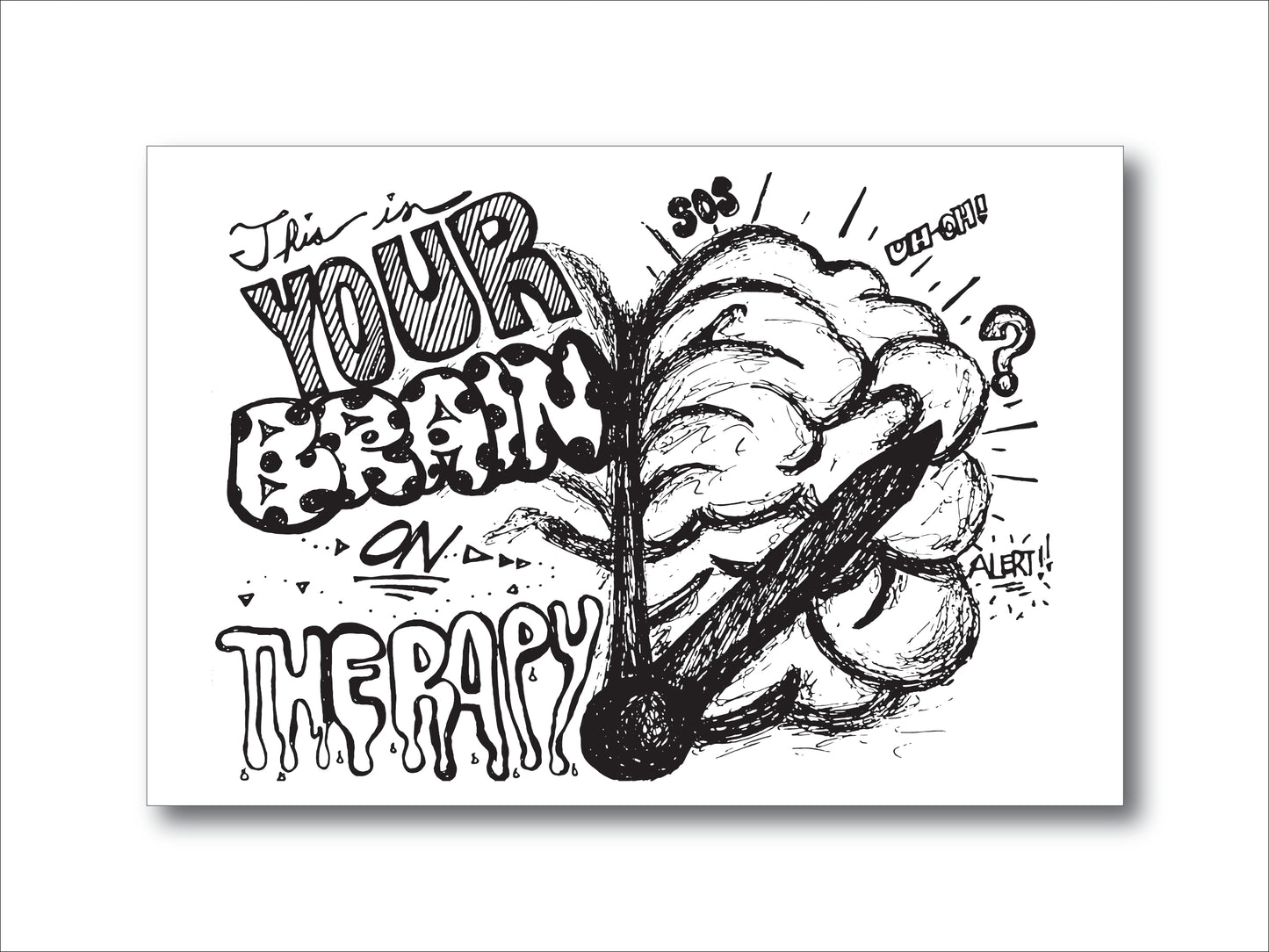 This Is Your Brain On Therapy Postcard
